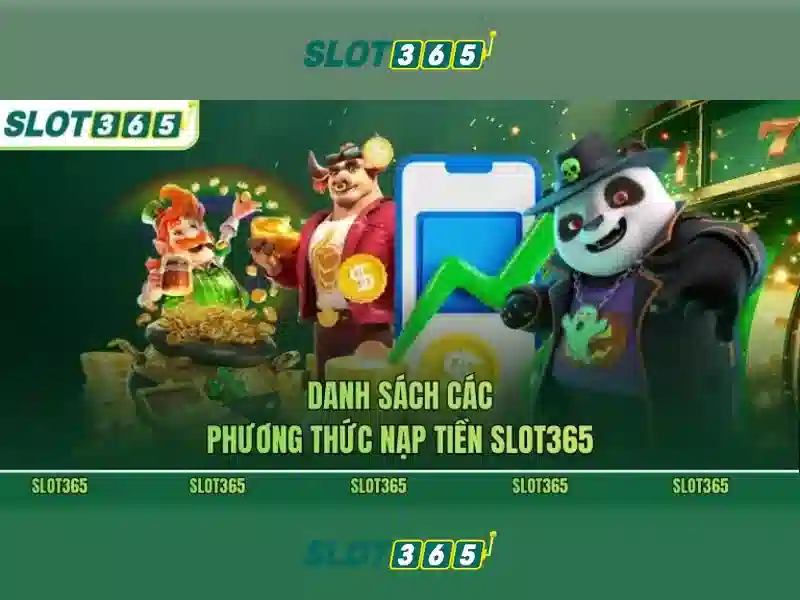 Slot365 – Nền tảng chơi xèng trực tuyến hàng đầu