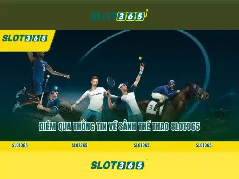 Slot365: Khám phá thế giới máy đánh bạc trực tuyến