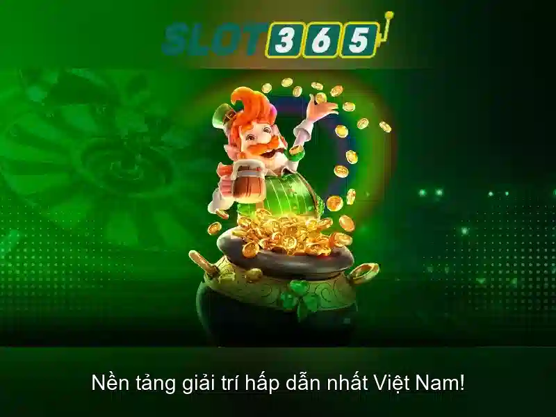 Slot365 là gì và tại sao được tin dùng