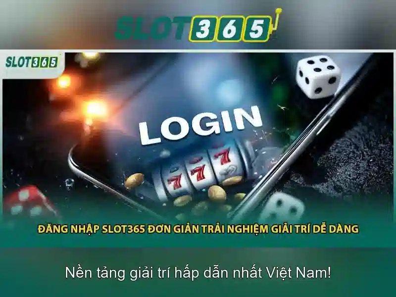 Slot365: nền tảng casino trực tuyến