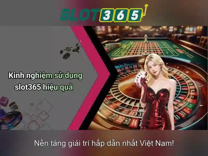 Slot365: Tổng quan về nền tảng trò chơi máy đánh bạc ngày nay