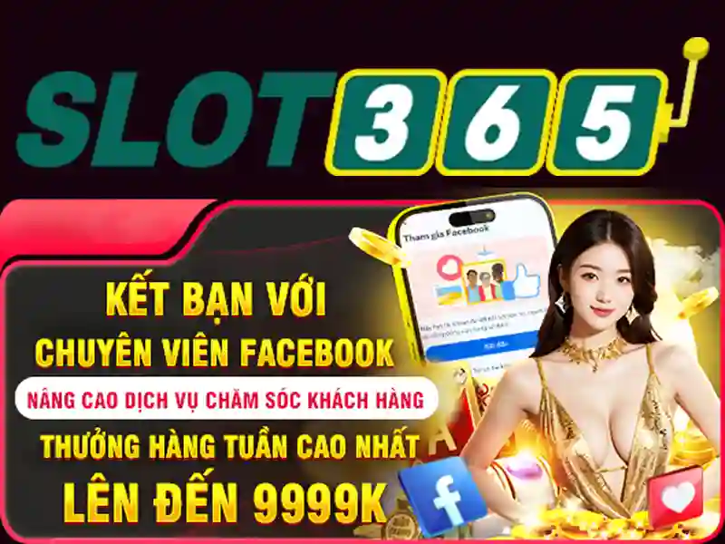 Ưu thế slot365 tảng 200k